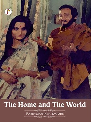 cover image of The Home and the World